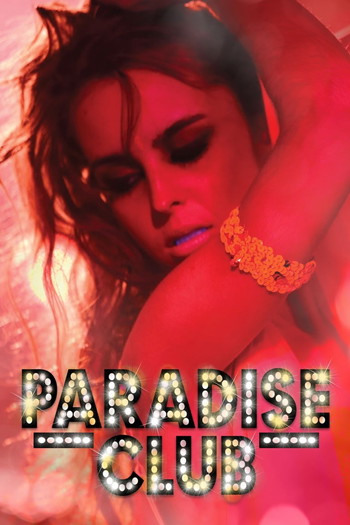 Poster for the movie «Paradise Club»