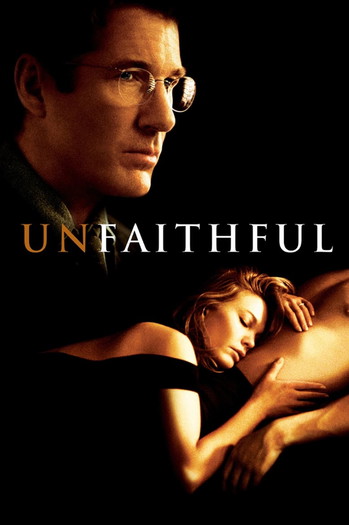 Poster for the movie «Unfaithful»