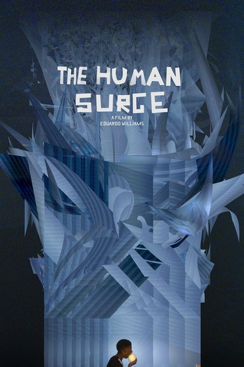 Poster for the movie «The Human Surge»