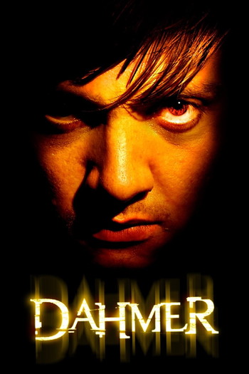 Poster for the movie «Dahmer»