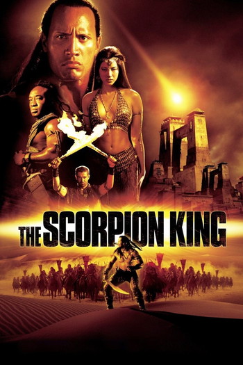 Poster for the movie «The Scorpion King»