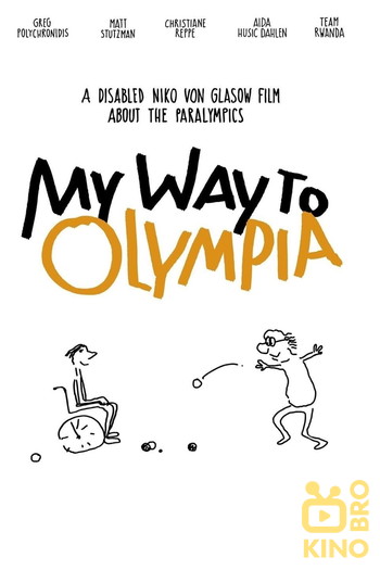 Poster for the movie «My Way to Olympia»