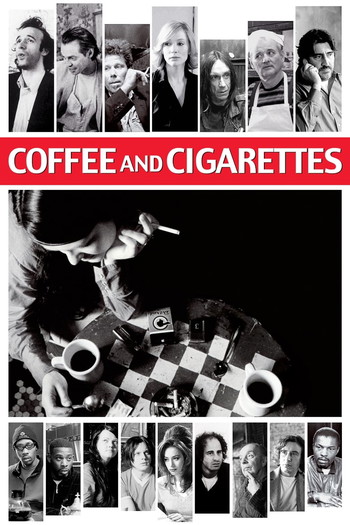 Poster for the movie «Coffee and Cigarettes»