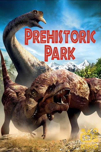 Постер к фильму «Prehistoric Park»