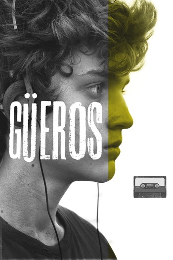 Poster for the movie «Güeros»