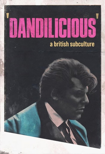 Poster for the movie «Dandilicious»