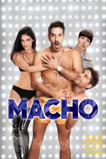 Poster for the movie «Macho»