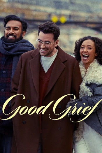 Poster for the movie «Good Grief»