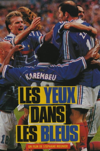 Постер к фильму «Les yeux dans les Bleus»