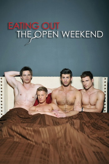 Poster for the movie «Eating Out: The Open Weekend»