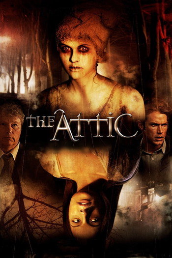 Poster for the movie «The Attic»