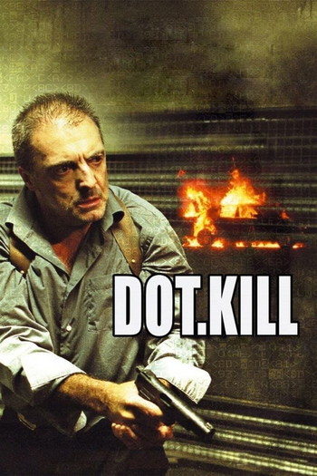 Постер до фільму «Dot.Kill»