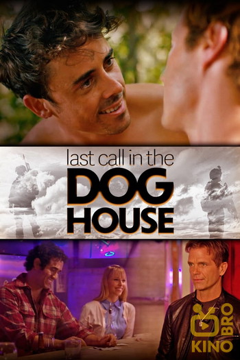 Постер до фільму «Last Call in the Dog House»