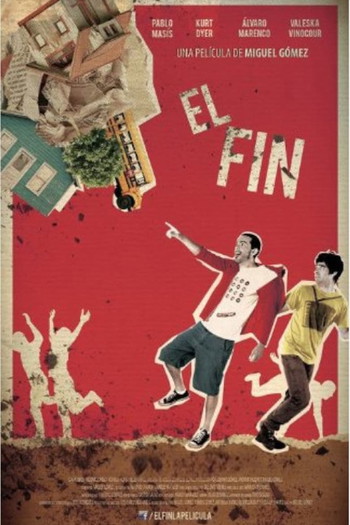 Poster for the movie «El Fin»