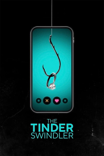 Poster for the movie «The Tinder Swindler»