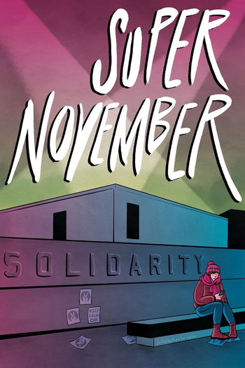 Poster for the movie «Super November»