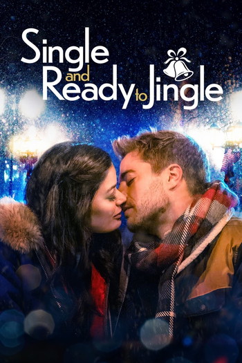 Poster for the movie «Single and Ready to Jingle»