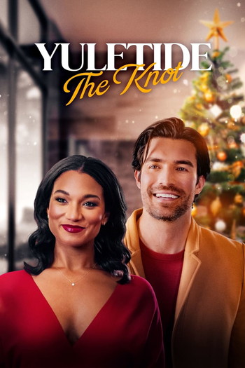 Poster for the movie «Yuletide the Knot»