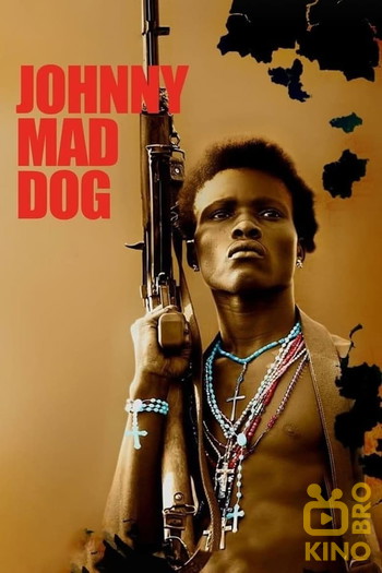 Poster for the movie «Johnny Mad Dog»