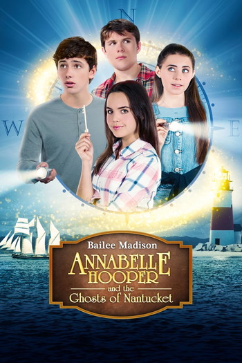 Постер к фильму «Annabelle Hooper and the Ghosts of Nantucket»