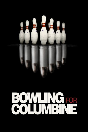 Poster for the movie «Bowling for Columbine»