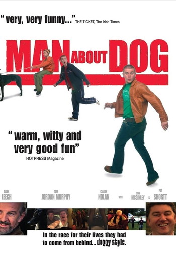 Poster for the movie «Man About Dog»