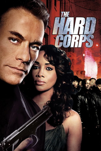 Poster for the movie «The Hard Corps»