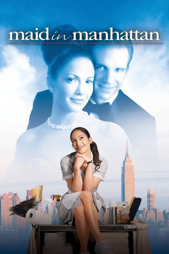 Poster for the movie «Maid in Manhattan»