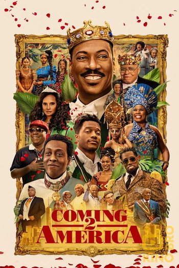 Poster for the movie «Coming 2 America»