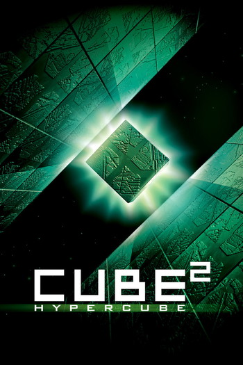 Poster for the movie «Cube 2: Hypercube»