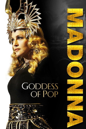 Poster for the movie «Madonna: Goddess of Pop»