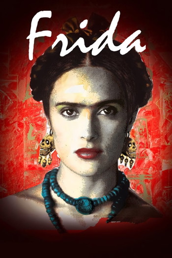 Poster for the movie «Frida»