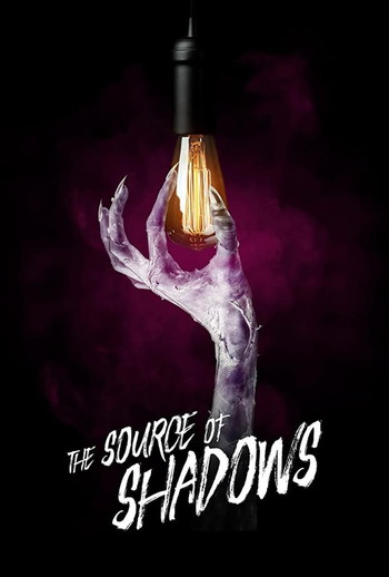 Poster for the movie «The Source of Shadows»