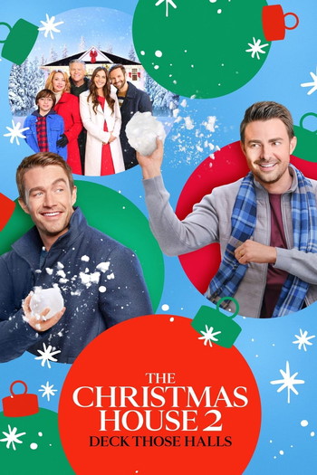 Постер к фильму «The Christmas House 2: Deck Those Halls»