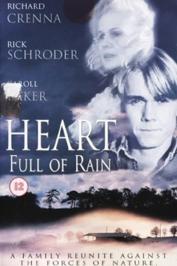 Poster for the movie «Heart Full of Rain»