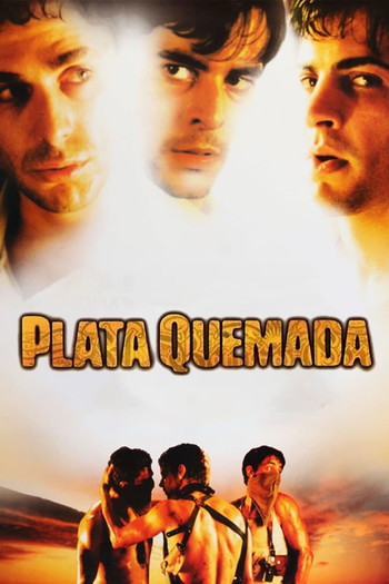 Постер до фільму «Plata quemada»