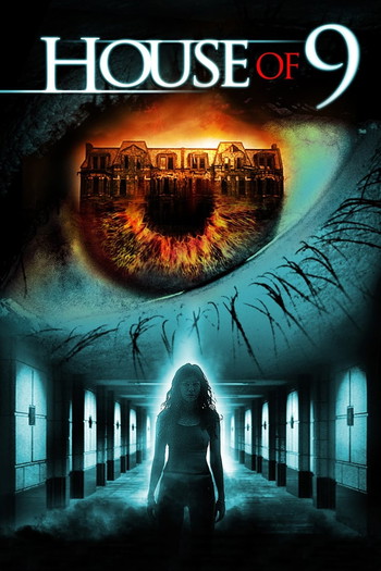 Poster for the movie «House of 9»