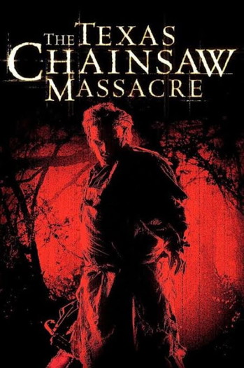 Poster for the movie «The Texas Chainsaw Massacre»