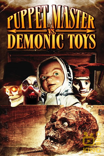 Постер до фільму «Puppet Master vs Demonic Toys»