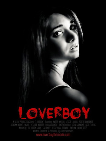 Poster for the movie «Loverboy»