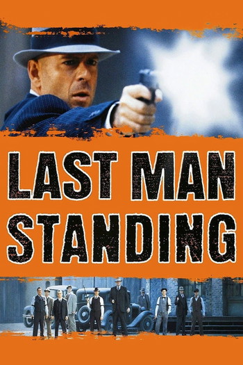 Poster for the movie «Last Man Standing»