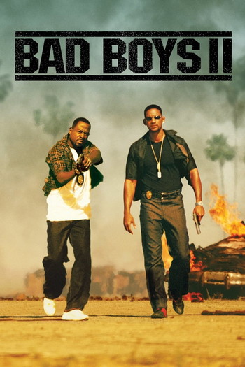 Poster for the movie «Bad Boys II»