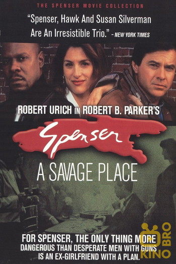 Poster for the movie «Spenser: A Savage Place»