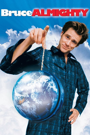 Poster for the movie «Bruce Almighty»