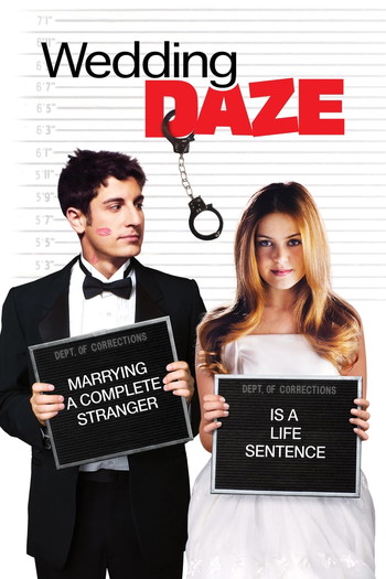 Poster for the movie «Wedding Daze»