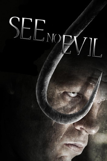 Poster for the movie «See No Evil»