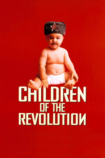 Poster for the movie «Children of the Revolution»