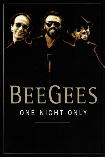 Poster for the movie «Bee Gees: One Night Only»