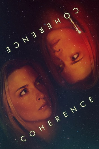 Poster for the movie «Coherence»