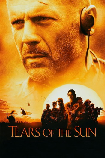 Poster for the movie «Tears of the Sun»